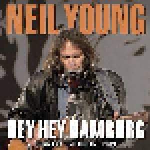 Neil Young: Hey Hey Hamburg - Germany Broadcast 1989 - Cover