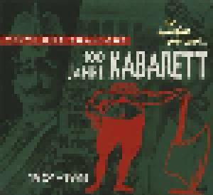 100 Jahre Kabarett - Texte Und Chansons - Da Machste Was Mit... 1901-1933 - Cover