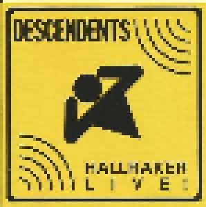 Descendents: Hallraker Live! (CD) - Bild 1