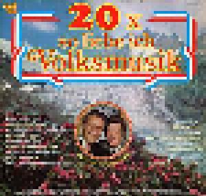 20 X So Liebe Ich Volksmusik - Cover