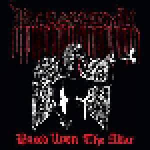 Blasphemy: Blood Upon The Altar - Cover