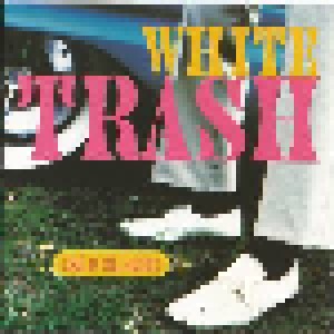 White Trash: Si O Si, Que? (CD) - Bild 1