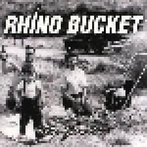 Rhino Bucket: Who's Got Mine - Cover