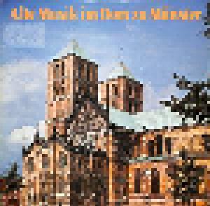Alte Musik Im Dom Zu Münster - Cover