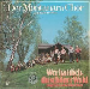 Der Montanara Chor: Wer Hat Dich, Du Schöner Wald - Cover