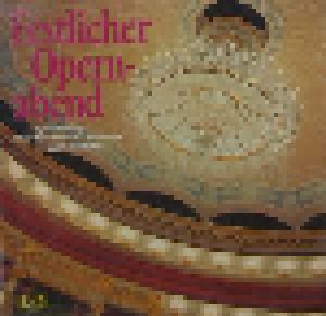 Wolfgang Amadeus Mozart, Carl Maria von Weber, Albert Lortzing, Richard Wagner: Festlicher Opernabend - Cover