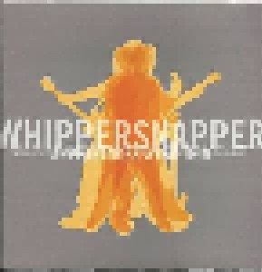 Cover - Whippersnapper: Appearances Wear Thin