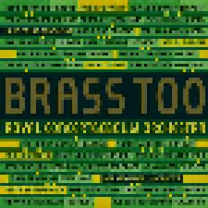 Brass Of The Royal Concertgebouw Orchestra: Brass Too - Cover