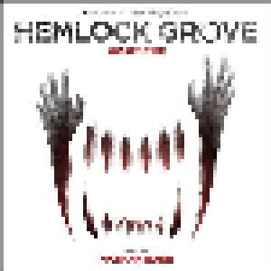 Nathan Barr: Hemlock Grove - Season Two - Cover