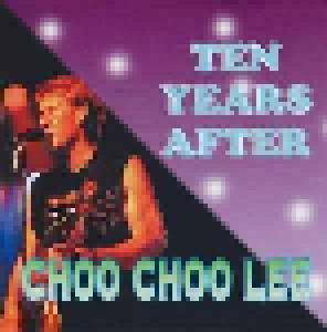 Ten Years After: Choo Choo Lee - Cover