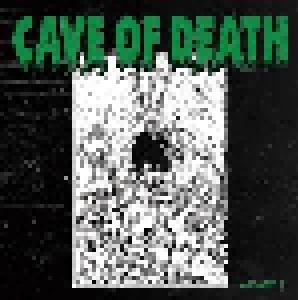 Vile Apparition, Congealed Putrescence, Constant Torment, Horrifier, Goredawn: Cave Of Death Volume 1 - Cover