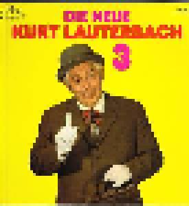 Kurt Lauterbach: Neue Kurt Lauterbach 3, Die - Cover