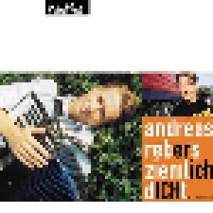 Andreas Rebers: Ziemlich Dicht - Cover