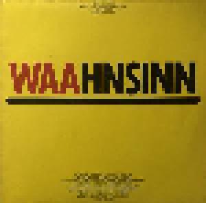 Waahnsinn - Cover