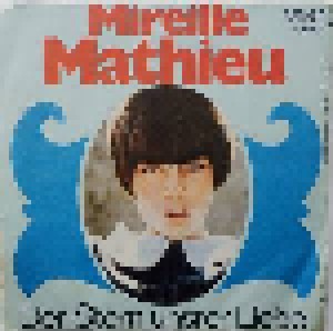 Mireille Mathieu: Meine Welt Ist Die Musik (7") - Bild 2