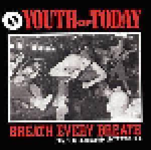 Youth Of Today: Breath Every Breath - Cover