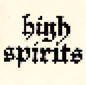 High Spirits: High Spirits (Demo-CD-R) - Bild 1