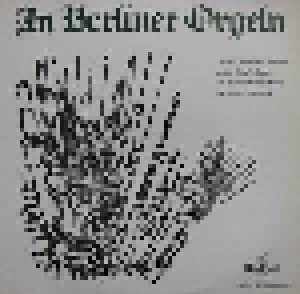 Cover - Johann Wolfgang Küsgen: Berliner Orgeln, An