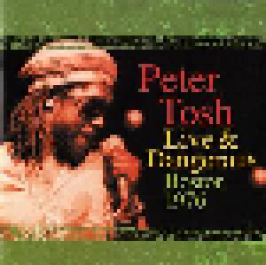 Peter Tosh: Live & Dangerous: Boston 1976 - Cover