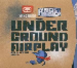 Underground Airplay (Version 1.0) Mixed By DJ Spinbad - Cover