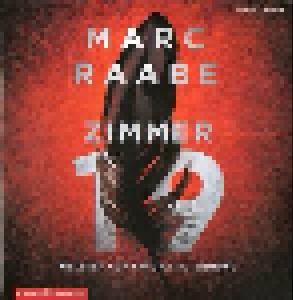 Marc Raabe: Zimmer 19 - Cover