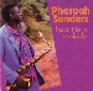Pharoah Sanders: Heart Is A Melody - Cover