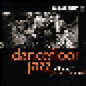 Mojo Club Presents Dancefloor Jazz Vol. 07 - Give Me Your Love (2-LP) - Bild 1