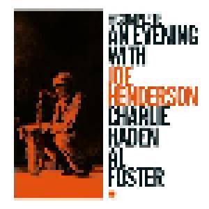 Joe Henderson: Complete: An Evening with Joe Henderson, Charlie Haden, Al Foster, The - Cover