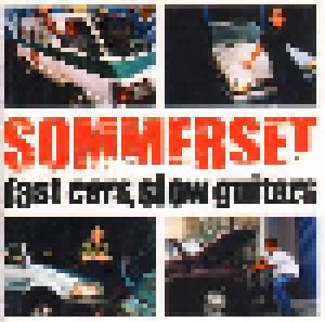 Sommerset: Fast Cars, Slow Guitars (CD) - Bild 1