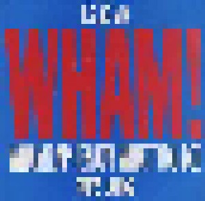 Wham!: Wham Rap (Enjoy What You Do) (7") - Bild 1