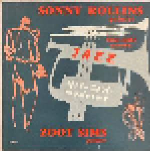 Sonny Rollins Quintet, Thad Jones And His Ensemble, Zoot Sims Quartet: Hot - Cool Moderne - Cover