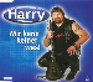 Harry: Mir Kann Keiner Was! (Single-CD) - Bild 1