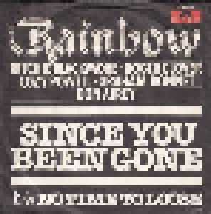 Rainbow: Since You've Been Gone (7") - Bild 1