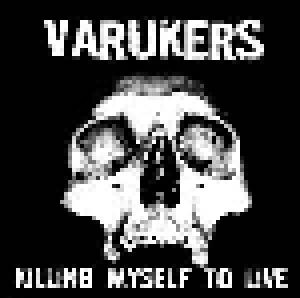 The Varukers: Killing Myself To Live - Cover