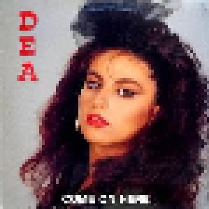 Dea: Come On Here - Cover