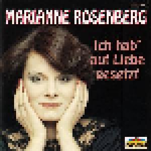 Marianne Rosenberg: Ich Hab' Auf Liebe Gesetzt - Cover
