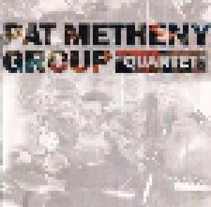 Pat Metheny Group: "Quartet" - Cover