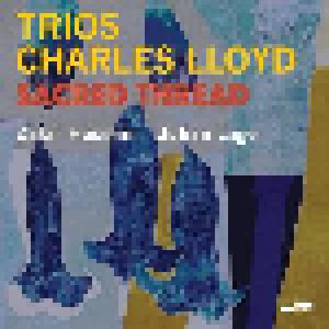 Charles Lloyd: Trios: Sacred Thread - Cover
