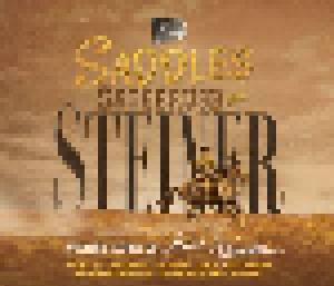 Max Steiner: Saddles, Sagebrush And Steiner: Western Music Of Max Steiner - Cover