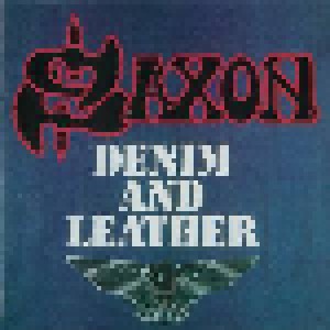 Saxon: Denim And Leather (2009)