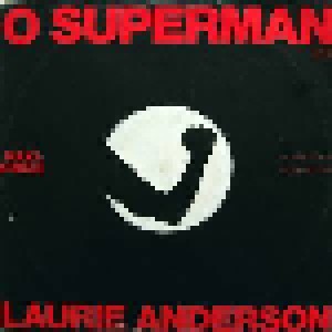 Laurie Anderson: O Superman (For Massenet) (12") - Bild 1