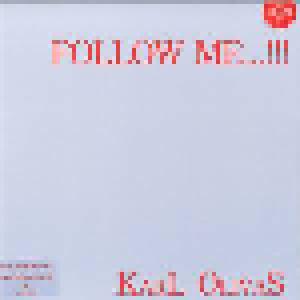Karl Olivas: Follow Me...!!! - Cover