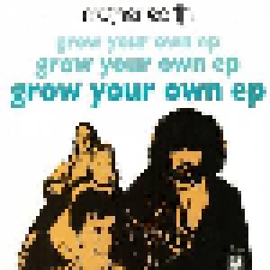 Mother Earth: Grow Your Own EP (Mini-CD / EP) - Bild 1