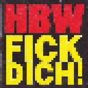 Cover - Heiter Bis Wolkig: Fick Dich!