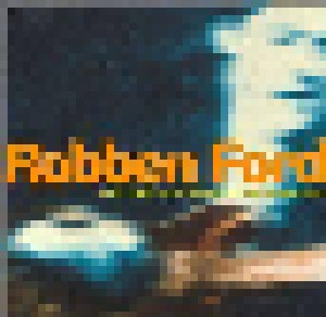 Cover - Robben Ford & The Blue Line: In San Francisco