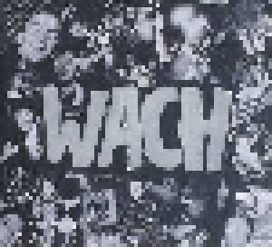 Das Lumpenpack: Wach - Cover