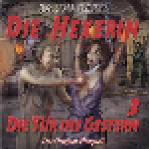 Die Hexerin: (03) Die Tür Ins Gestern - Cover
