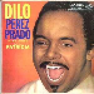 Pérez Prado & His Orchestra: Dilo (Ugh!) - Cover