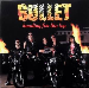 Bullet: Heading For The Top (LP) - Bild 1