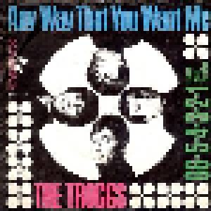 The Troggs: Any Way That You Want Me (7") - Bild 1